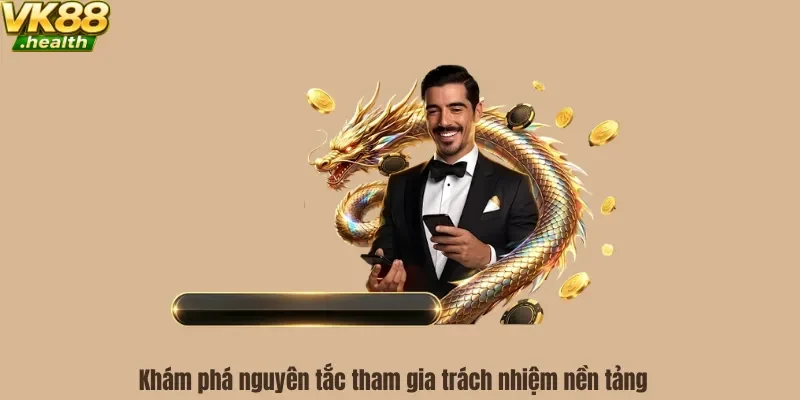 Khám phá nguyên tắc tham gia trách nhiệm nền tảng